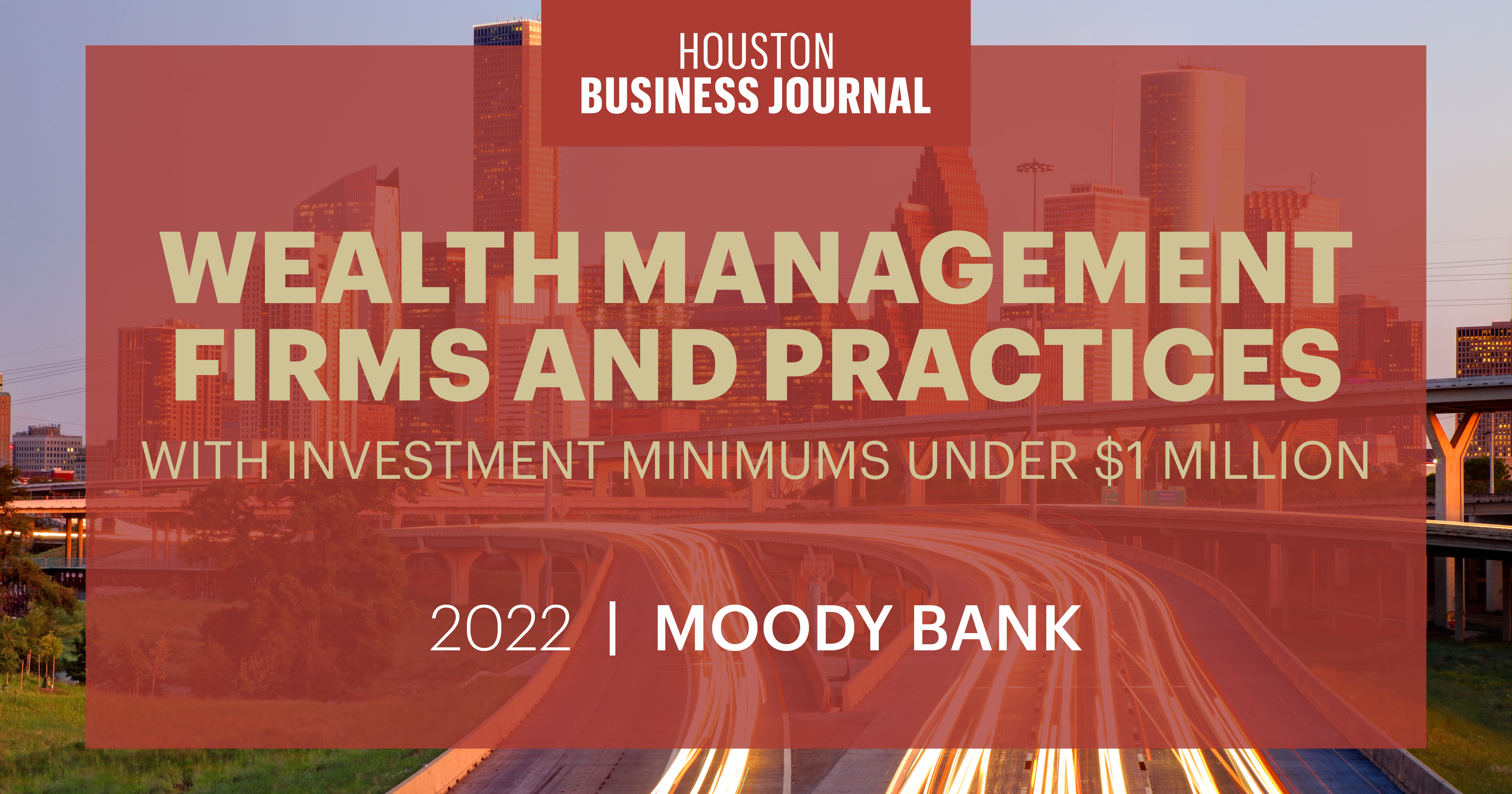 Houston Business Journal Ranks Moody Bank: Wealth Management & Trust Department #1