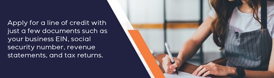Apply for a line of credit with just a few documents